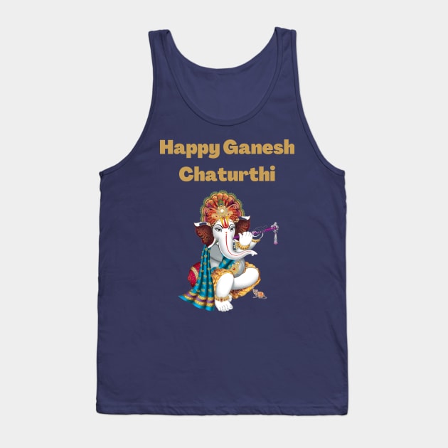 Happy Ganesh Chaturthi Tank Top by Souls.Print